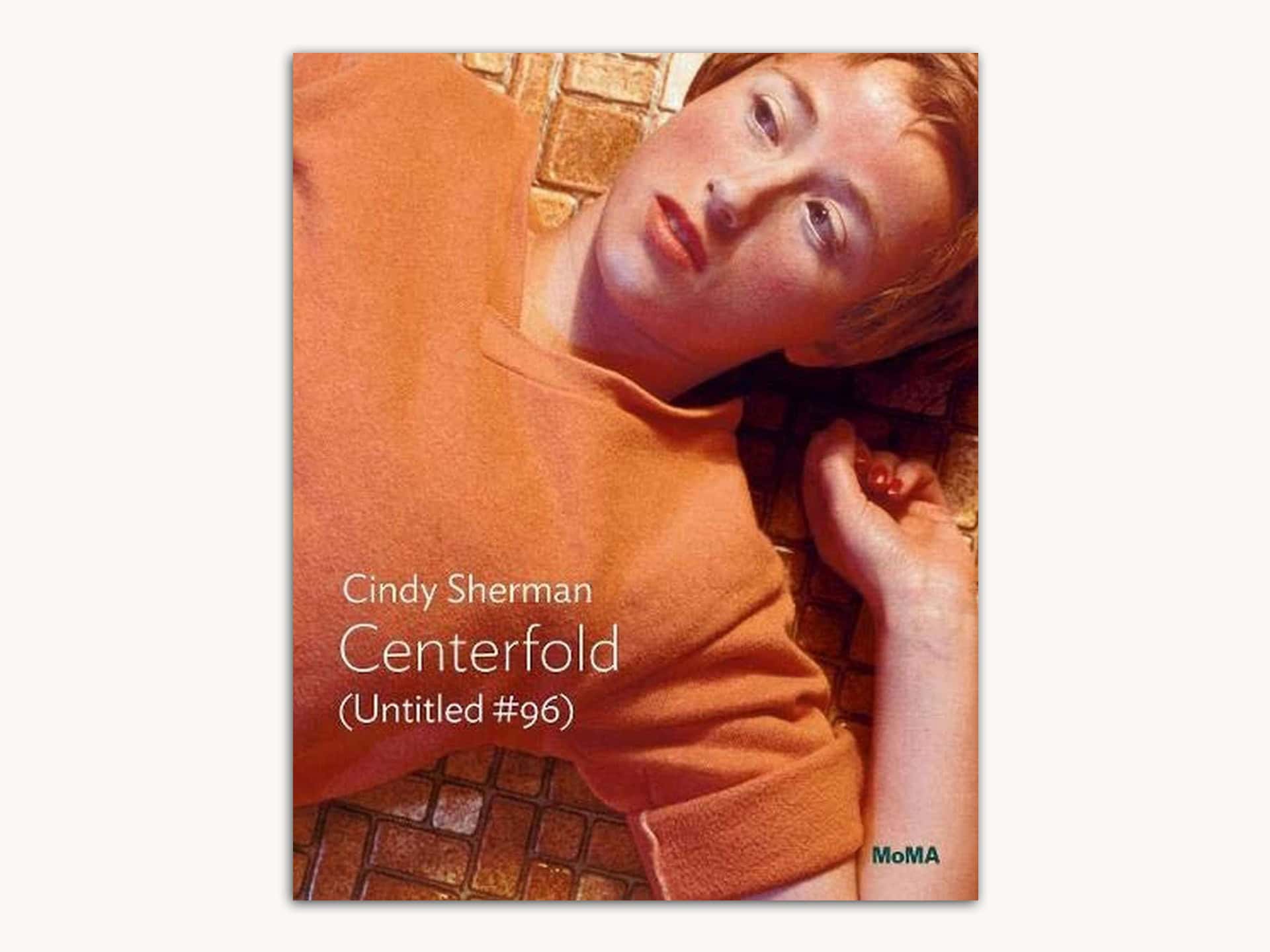 Cindy Sherman: Centerfold (Untitled #96) – English Edition