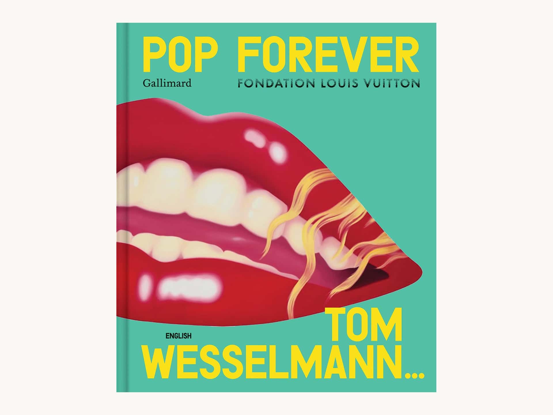 Pop Forever: Tom Wesselmann